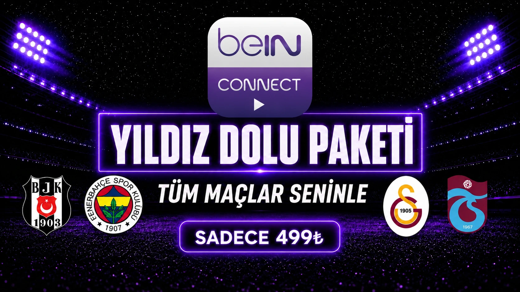 bein Connect Yıldız Dolu Paketi