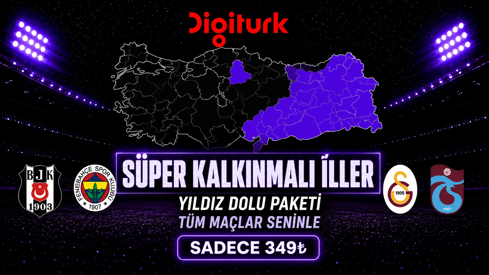 Digiturk Yıldız Dolu Süper Kalkınmalı İller Paketi